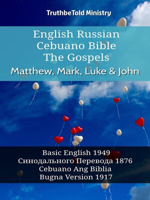 cover image of English Russian Cebuano Bible--The Gospels--Matthew, Mark, Luke & John
